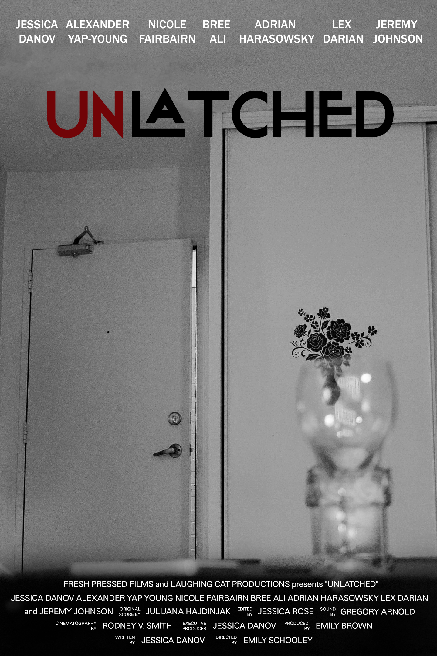 Unlatched